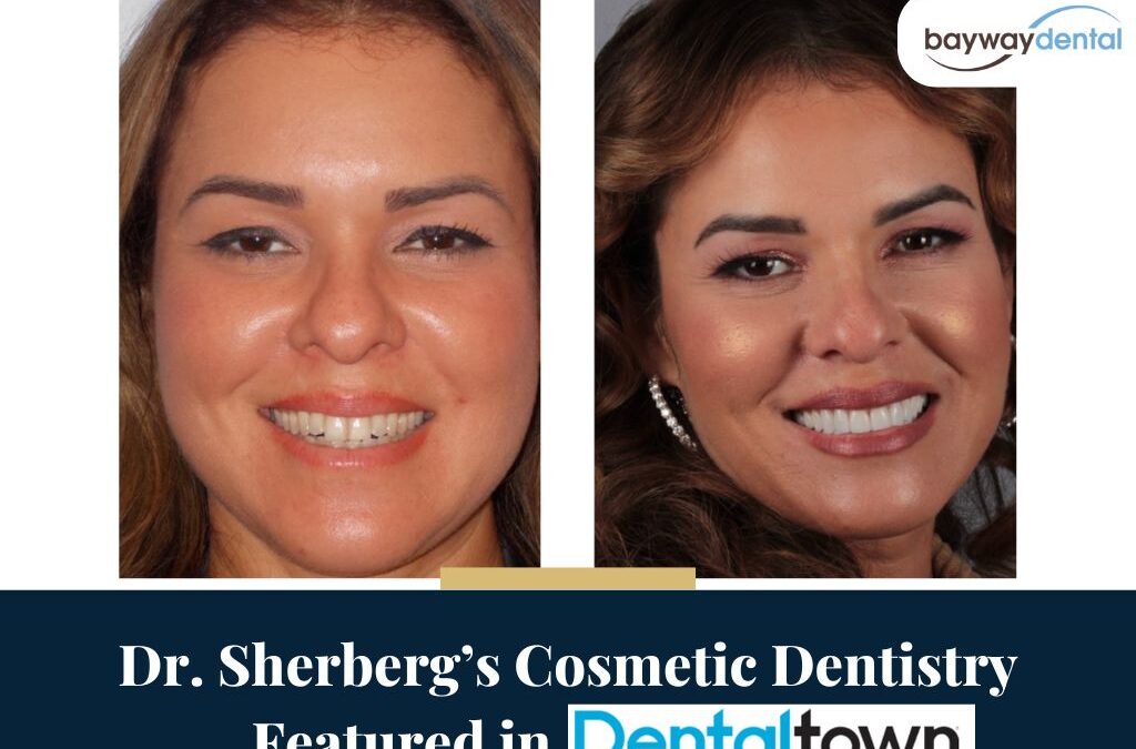 Dr. Sherberg’s Cosmetic Dentistry Featured in Dentaltown