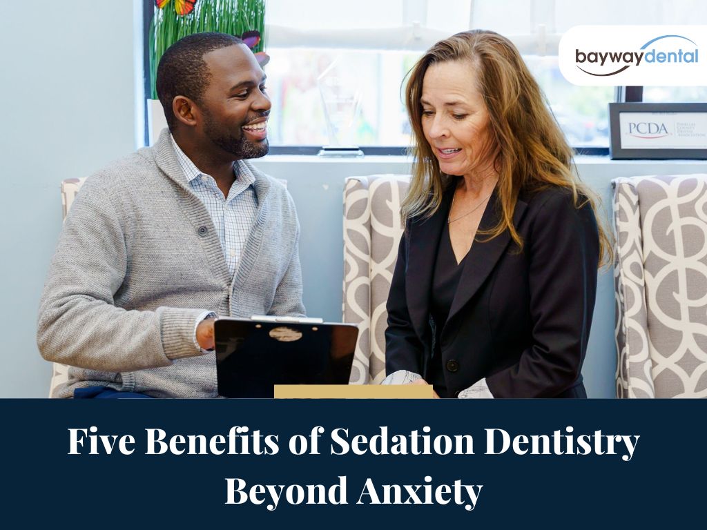 Five Benefits of Sedation Dentistry Beyond Anxiety